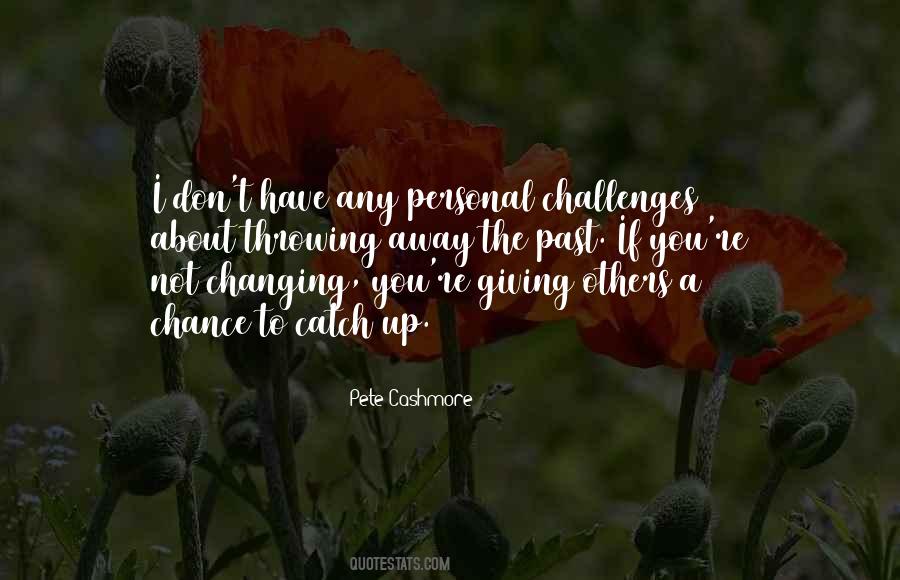 Quotes About Personal Challenges #1680392