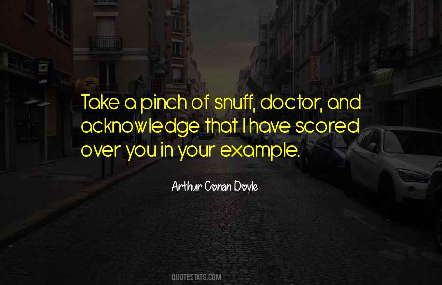 Arthur Conan Doyle Sherlock Quotes #1019788