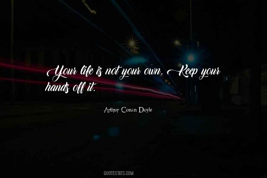Arthur Conan Doyle Sherlock Quotes #143501