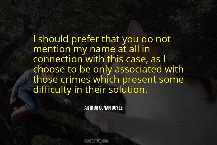 Arthur Conan Doyle Sherlock Quotes #242098