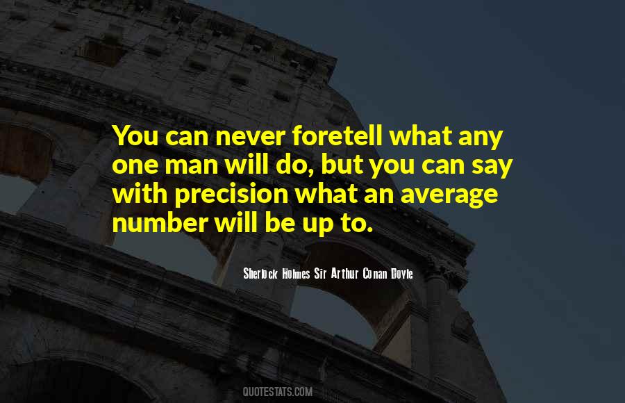 Arthur Conan Doyle Sherlock Quotes #468854
