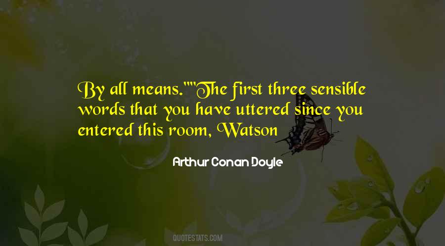 Arthur Conan Doyle Sherlock Quotes #727698