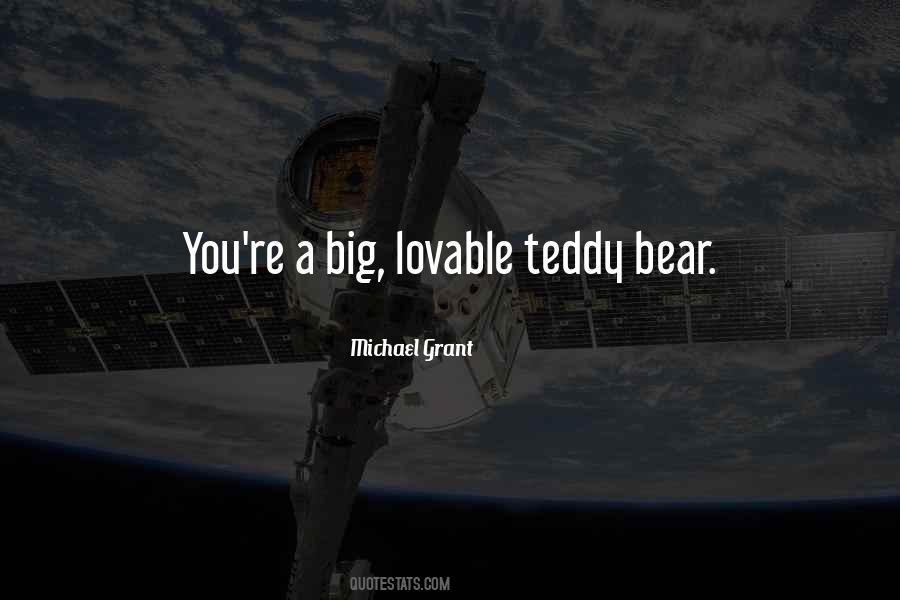 Quotes About Teddy Bear #118535