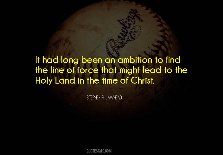 Quotes About The Holy Land #158313