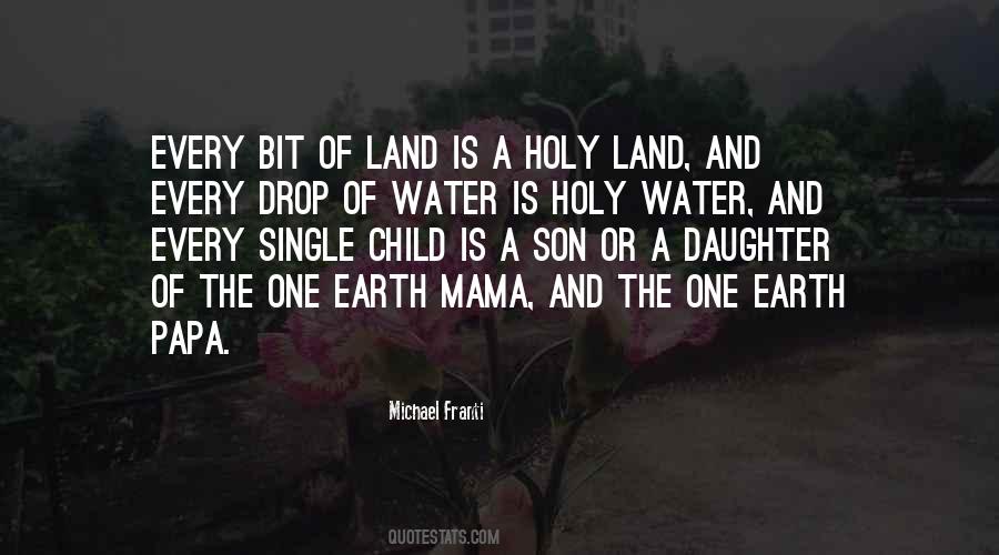 Quotes About The Holy Land #245278