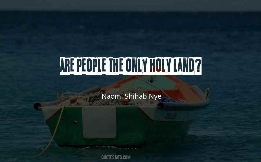 Quotes About The Holy Land #954640