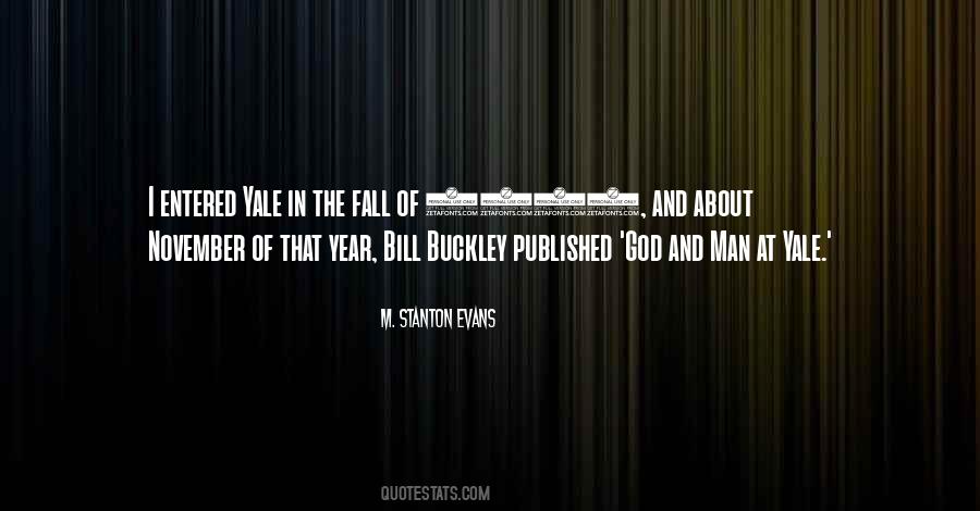 Bill Buckley Quotes #218454