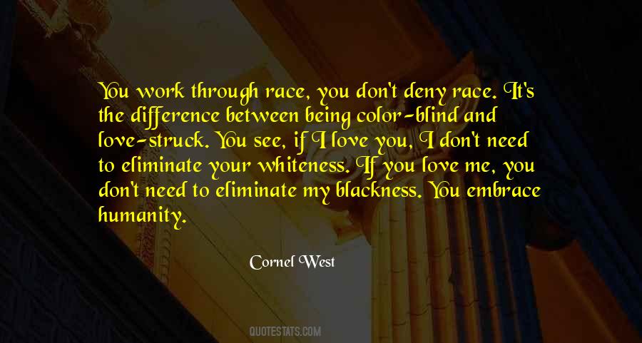 Quotes About Race And Color #1714604