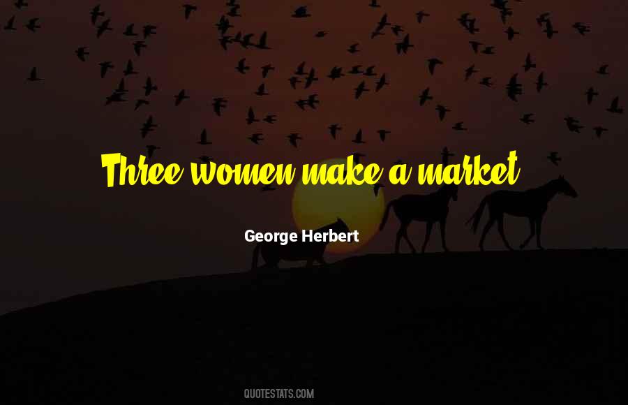 Three Women Quotes #1865255