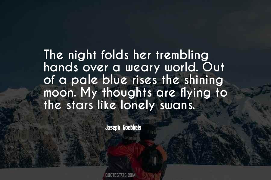 Quotes About Lonely Night #465588