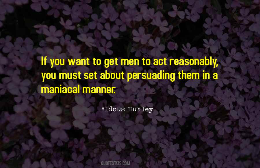 Quotes About Persuading Others #88991
