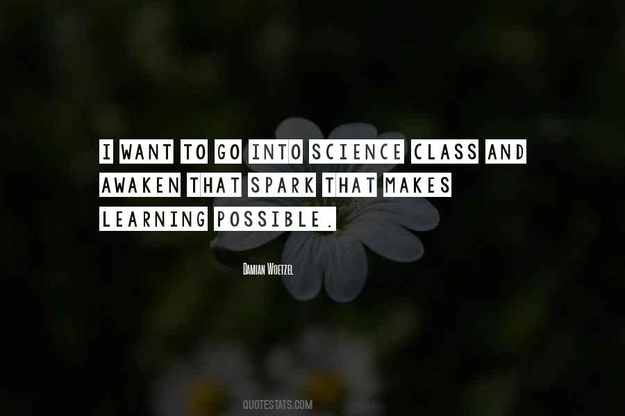 Science Class Quotes #1844314