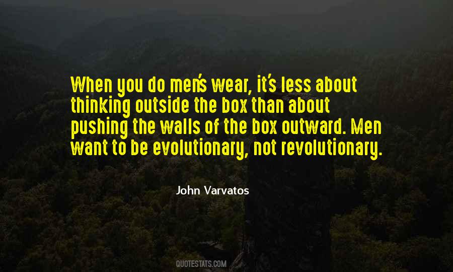 Quotes About Thinking Out Of The Box #469521