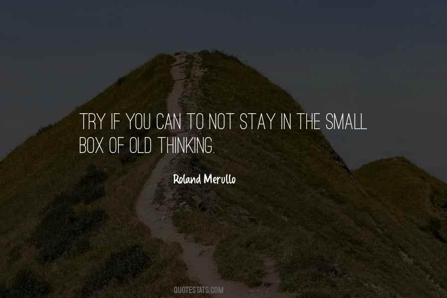 Quotes About Thinking Out Of The Box #868940