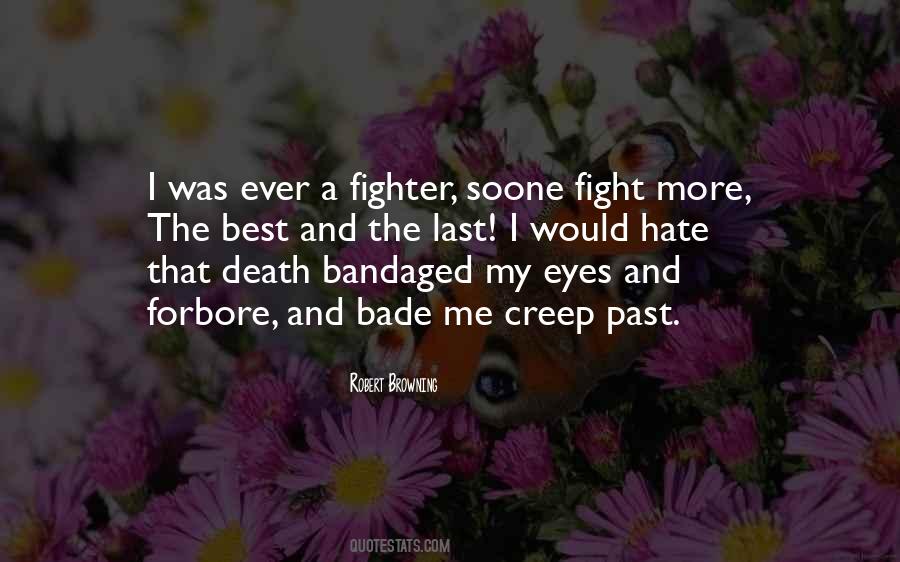 Fight More Quotes #1742136