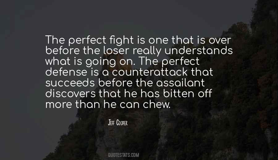 Fight More Quotes #226472