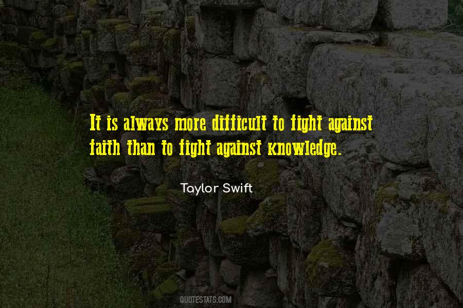 Fight More Quotes #84625