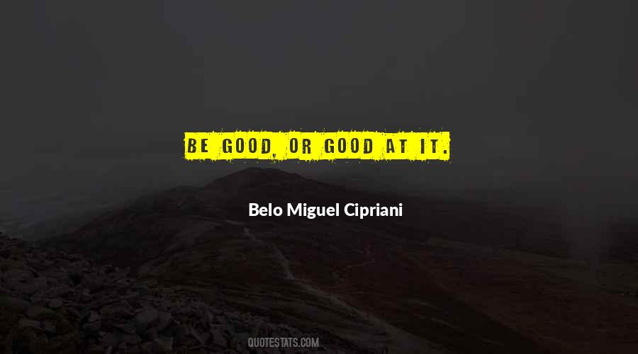 Belo Cipriani Quotes #87856