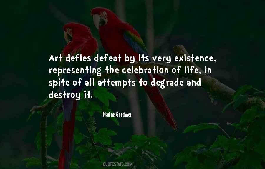Life Celebration Quotes #1123567