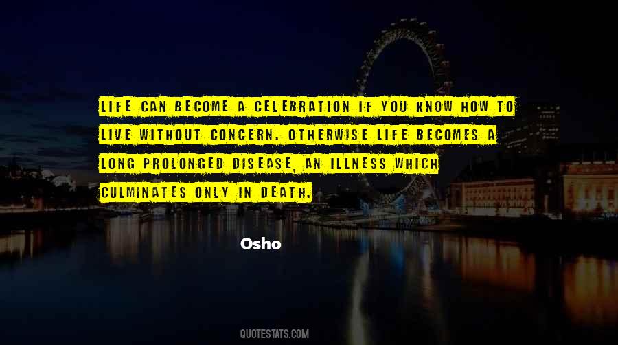 Life Celebration Quotes #121888