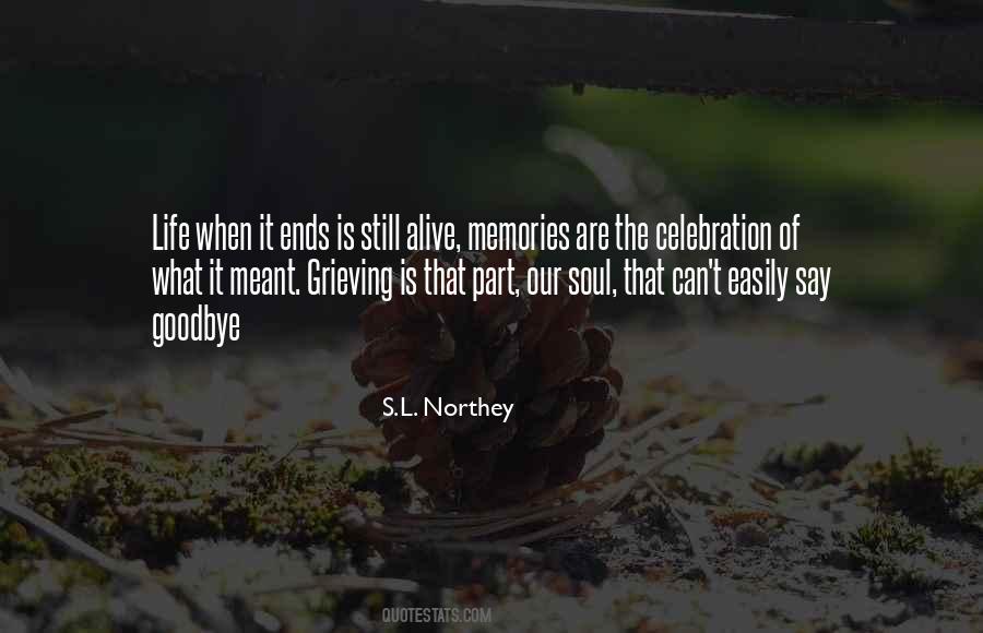 Life Celebration Quotes #1325943