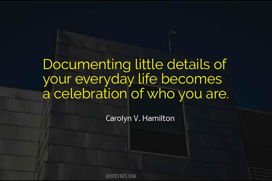 Life Celebration Quotes #178794