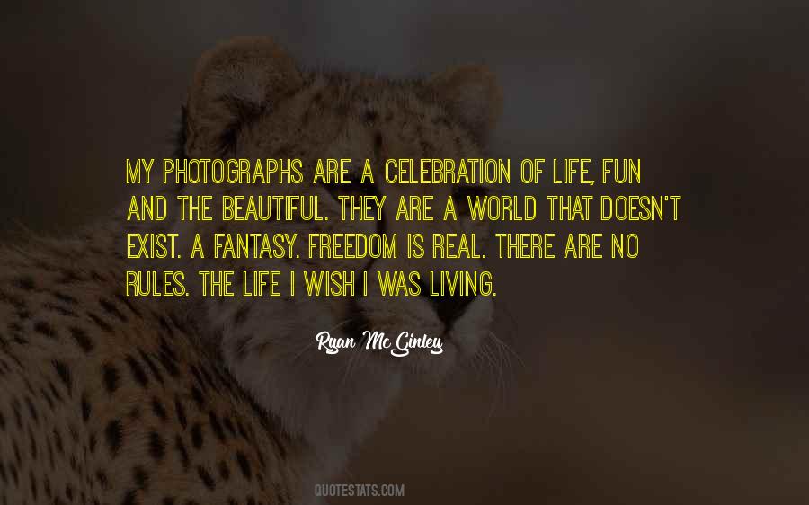 Life Celebration Quotes #237880