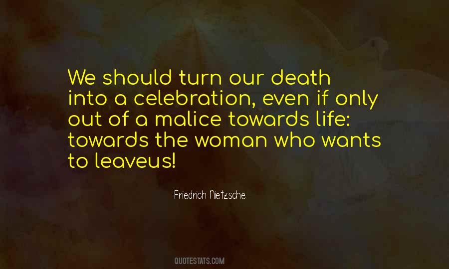 Life Celebration Quotes #264680