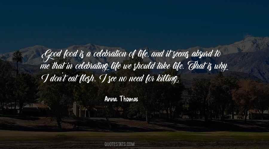 Life Celebration Quotes #543777