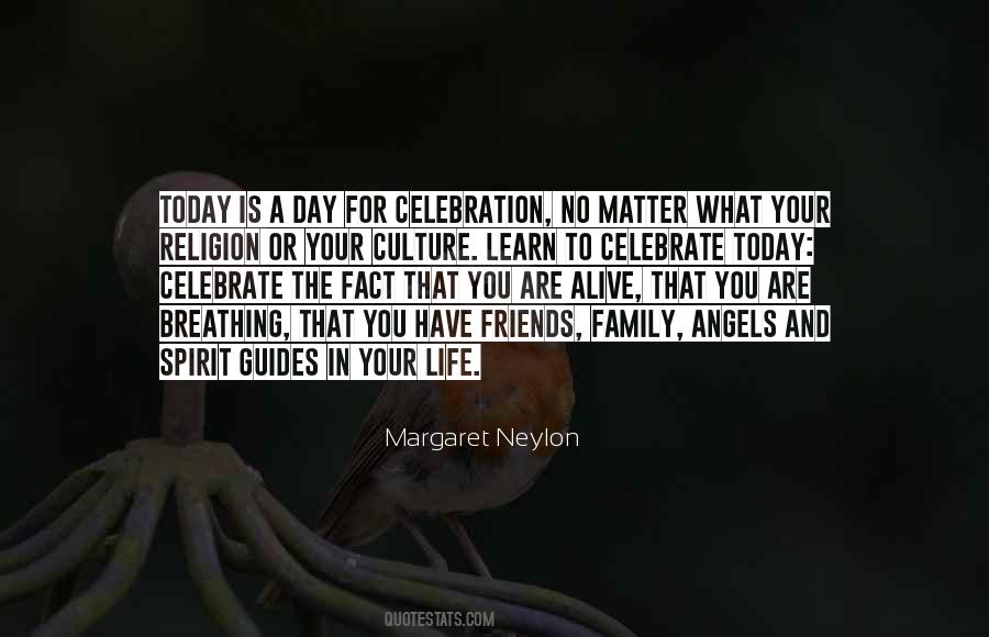 Life Celebration Quotes #548661