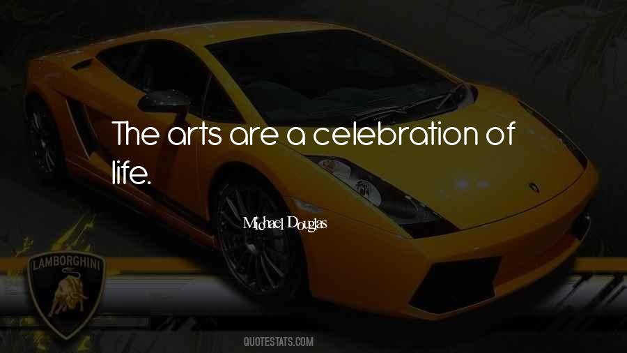 Life Celebration Quotes #644373