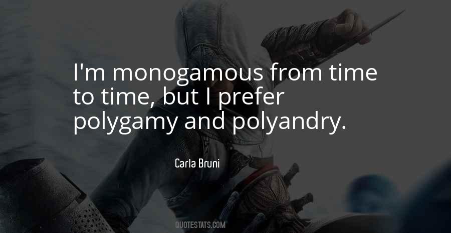 Quotes About Polygamy #1070094