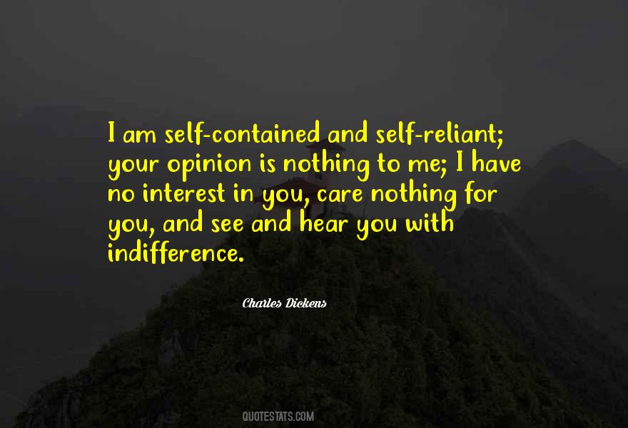 Self Opinion Quotes #1451458