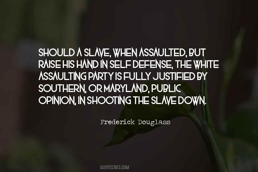 Self Opinion Quotes #1534169