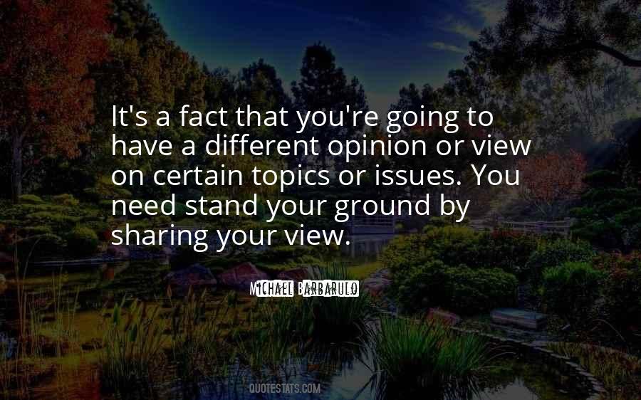 Self Opinion Quotes #1674045