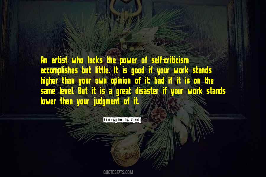 Self Opinion Quotes #1736182