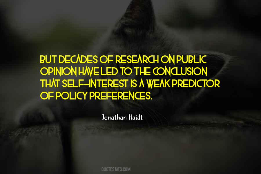 Self Opinion Quotes #714882