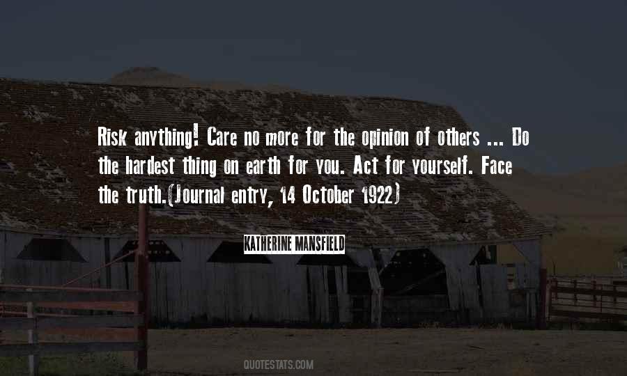 Self Opinion Quotes #814621