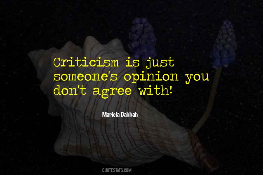 Self Opinion Quotes #858570
