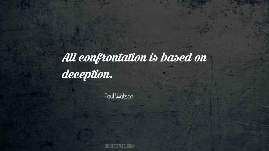 Quotes About Confrontation #1354055