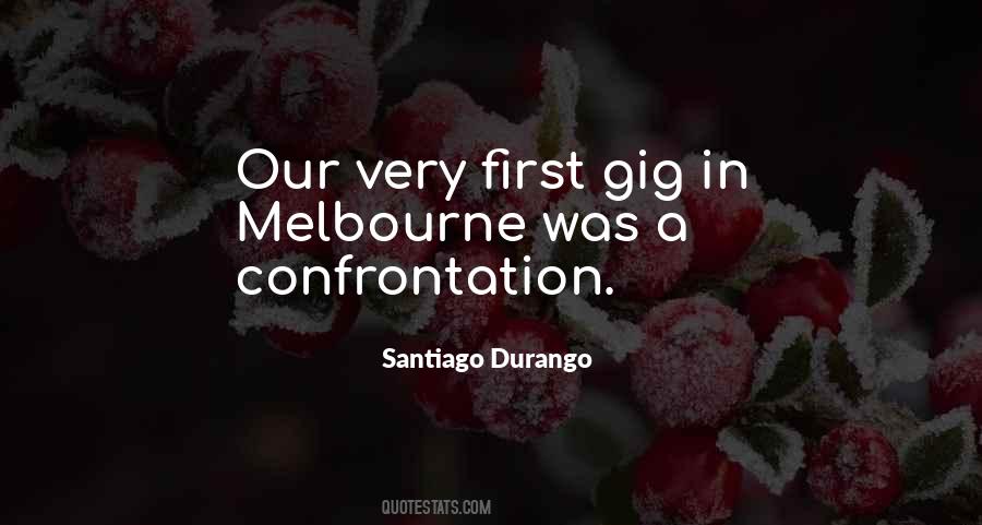 Quotes About Confrontation #1845781