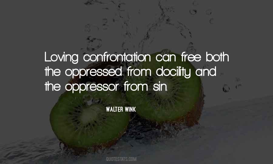 Quotes About Confrontation #256261 Quotes About Confrontation #256261