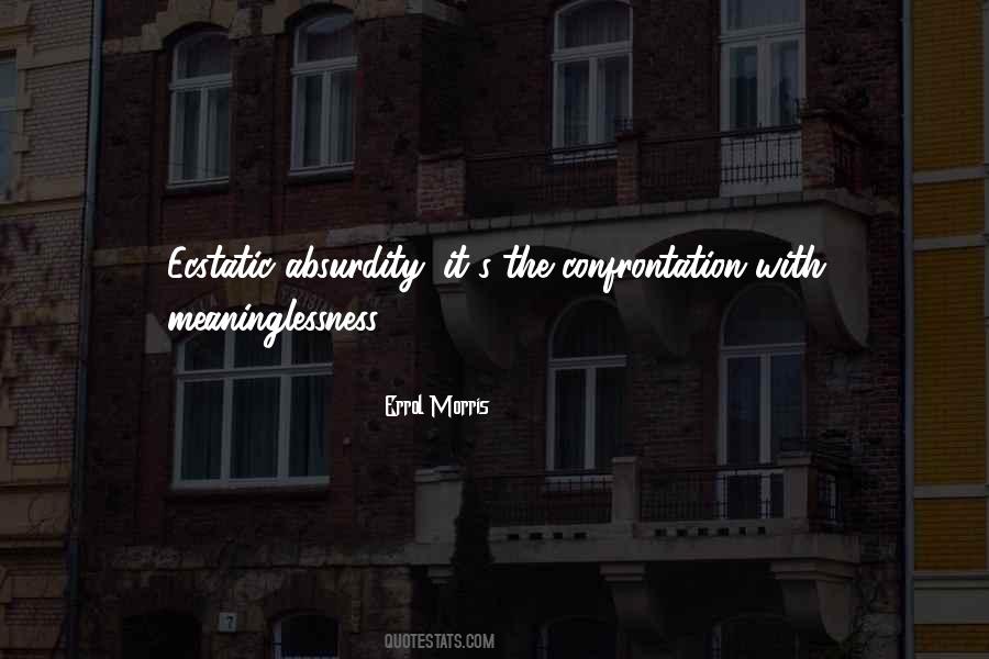 Quotes About Confrontation #514525 Quotes About Confrontation #514525