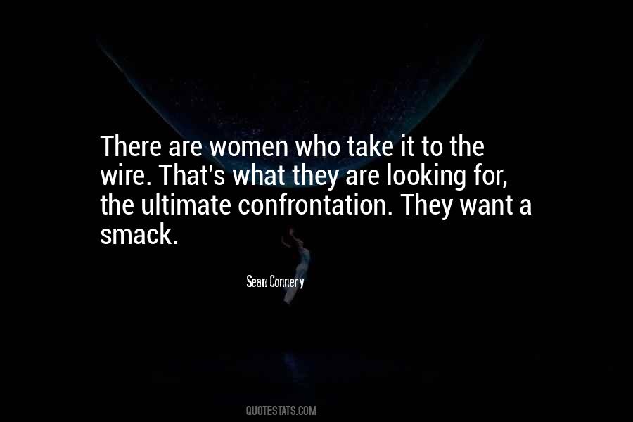 Quotes About Confrontation #968441