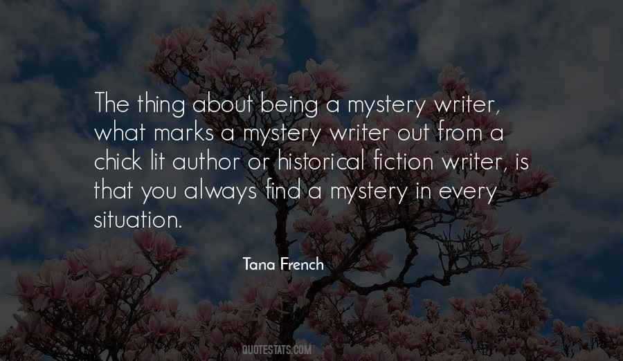 Historical Fiction Mystery Quotes #1126490