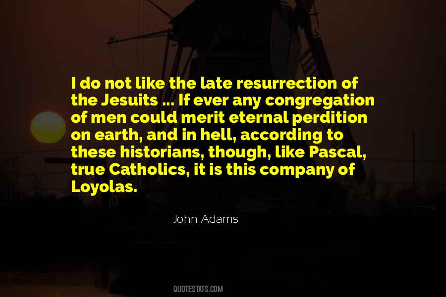 Quotes About Jesuits #1419283