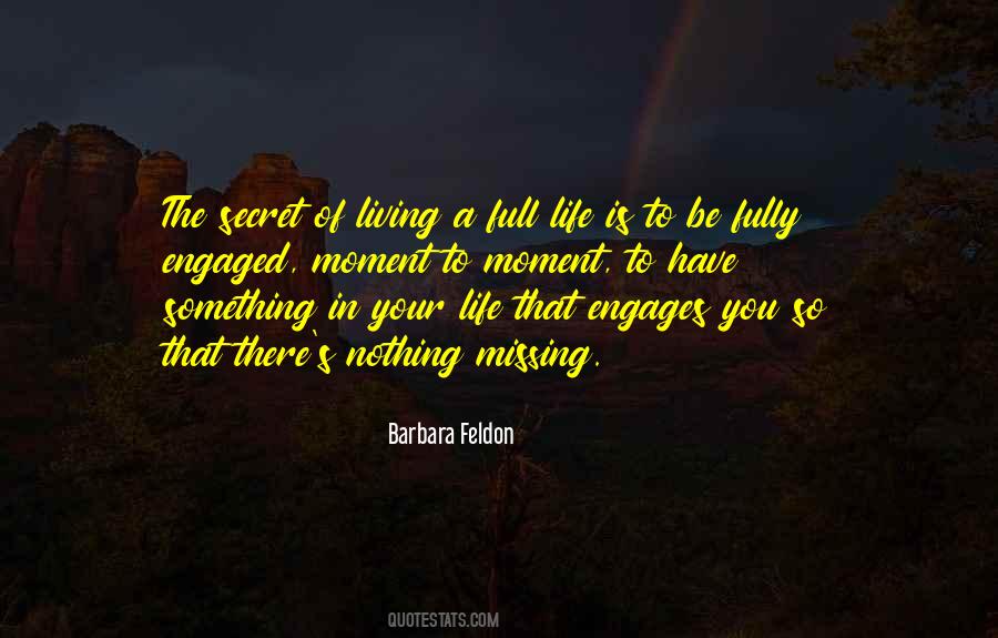 Quotes About Living A Full Life #1366099
