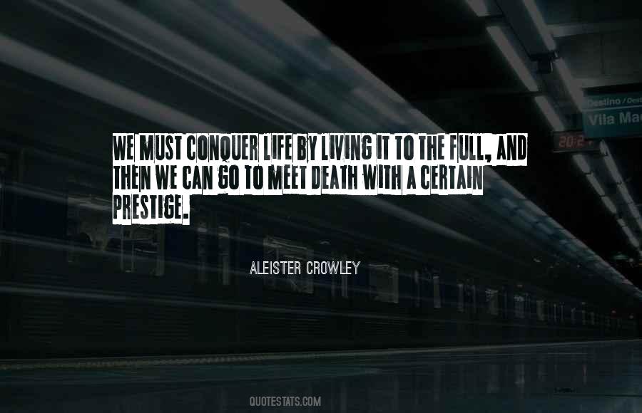 Quotes About Living A Full Life #696360