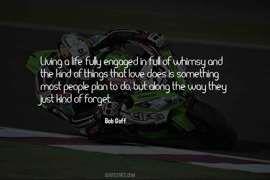 Quotes About Living A Full Life #851770