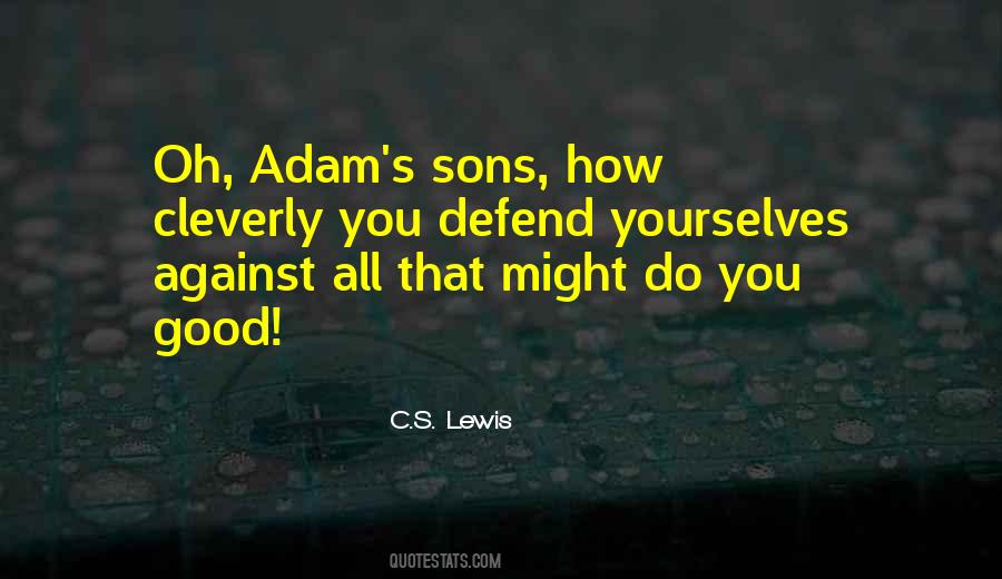 You Sons Quotes #834714